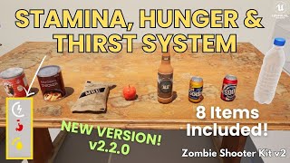 STAMINA HUNGER amp THIRST SYSTEM Zombie Shooter Kit v220  UNREAL ENGINE 5 STARTER KIT [upl. by Rudwik]