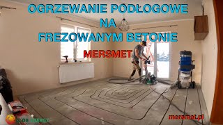 Ogrzewanie podłogowe na frezowanym betonie 👍 [upl. by Keegan]