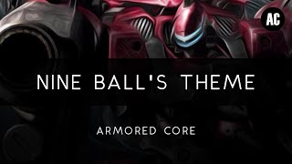 Armored Core Nine Balls Theme Arrangement [upl. by Owain]