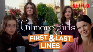 The First and Last Lines Spoken By The Gilmore Girls Characters [upl. by Jabin]