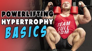 Designing A Powerlifting Hypertrophy Program [upl. by Edwards]