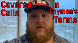 Covered Calls in Laymans Terms  Options for Beginners [upl. by Berke668]