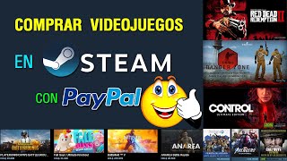 Como comprar juegos con paypal en steam  Facil y Sencillo [upl. by Roach83]