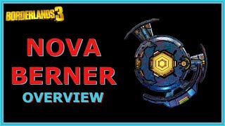 Nova Berner Overview  Borderlands 3  Legendary Shield [upl. by Aserahs]