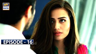 Paiwand Episode 16  Sana Javed  Ahmed Ali  ARY Digital [upl. by Ramedlab416]