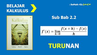 Kalkulus 1 Purcell Sub Bab 22  Turunan Definisi dan Teorema A [upl. by Lecrad463]