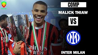 Malick Thiaw vs Inter Milan [upl. by Anneres425]