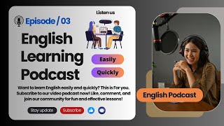 English Learning Podcast Conversation Episode 3  Elementary  English Podcast For Learning English [upl. by Margarethe]