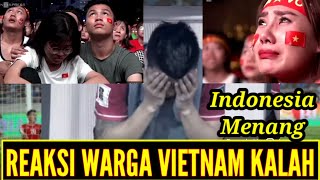 REAKSI WARGA VIETNAM amp MALAYSIA KETIKA TIMNAS INDONESIA BERHASIL MERAIH KEMENANGAN [upl. by Laenaj]