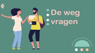 De weg wijzen wegbeschrijving NT2 learndutch Waystage A2 12 [upl. by Attenauq]