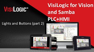 VisiLogic for Vision and Samba PLCHMI  Lights and Buttons part 2 [upl. by Barn217]