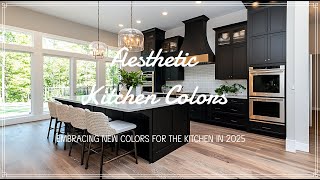 2025 Aesthetic Kitchen Colors Transform Your Kitchen in 2025 with Bold and Beautiful Color Palettes [upl. by Ykcub]