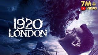 1920 London  Full Hindi Horror Movie  Sharman Joshi  Vikram Bhatt [upl. by Melisandra813]