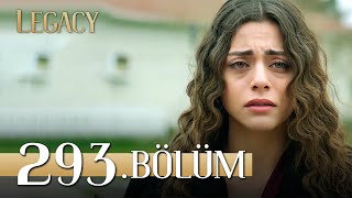 Emanet 293 Bölüm  Legacy Episode 293 [upl. by Robby956]