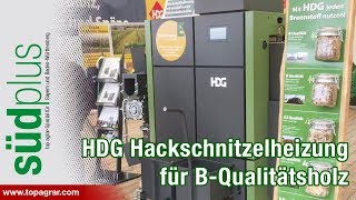 HDG Bavaria Hackschnitzelheizung nimmt BHolz von Nadel oder Laubholz [upl. by Sainana]