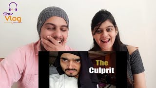 BB Ki Vines  The Culprit Reaction [upl. by Gerrard]