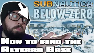 Subnautica Below Zero Tips amp Tricks  How To Find The Secret Alterra Base  Beginners Guide [upl. by Ahsercal287]