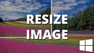 How to resize an image in Windows 11 with Paint step by step [upl. by Lusar779]