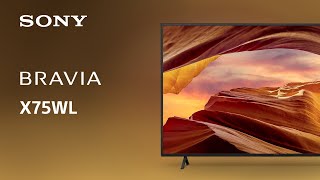 2023 Sony X75WL BRAVIA 4K TV  Official Video [upl. by Hernando]