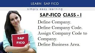 SAP FICO CLASS1 Define Company Company Code Business Area etc [upl. by Teemus]