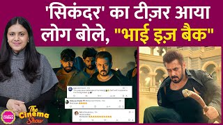 Sikandar Teaser Public Reaction Salman Khan की Sikandar का टीज़र देख लोग क्या बोले The Cinema Show [upl. by Wait364]