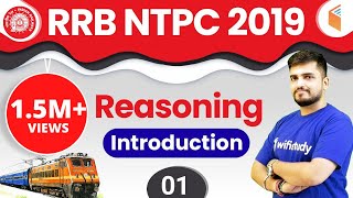 RRB NTPC 2019  Reasoning by Deepak Sir  Introduction  Day1 [upl. by Retepnhoj]