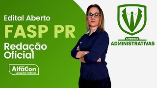 Concurso FASP PR  Fundação de Assistência à Saúde de Paranaguá – Assistente  Redação Oficial [upl. by Aikin]