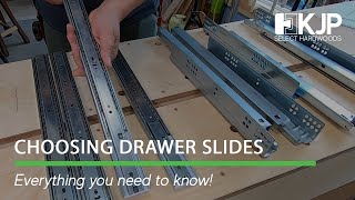 Choosing Drawer Slides [upl. by Rawlinson6]