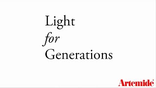 Artemide Light for Generations [upl. by Mairam]