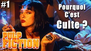 PULP FICTION  Pourquoi cest culte  1 [upl. by Louise603]