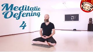 Meditatie oefening 4 [upl. by Dorraj]