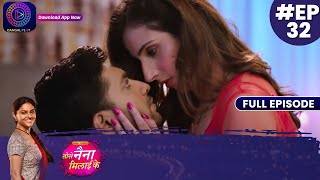 Tose Nainaa Milaai Ke  Romance Of SanjeevHansani  12 October 2023  Full Episode 32  Dangal TV [upl. by Amlev995]