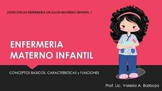 ENFERMERIA MATERNO INFANTIL [upl. by Aubry]