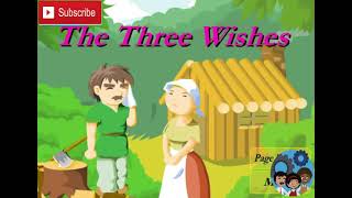 The three wishes  Story [upl. by Ardel]