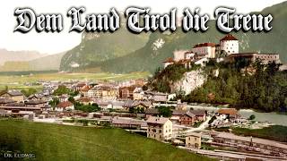 Dem Land Tirol die Treue Austrian march songEnglish translation [upl. by Odo609]