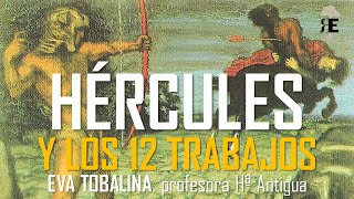 Hércules y los doce trabajos Mitología grecolatina 6 Eva Tobalina [upl. by Nylkaj]