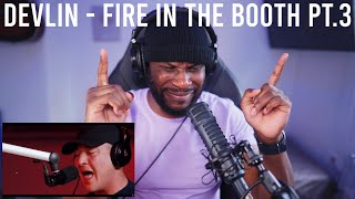 Devlin pt3  Fire in the Booth 🇬🇧 Reaction  LeeToTheVI [upl. by Atsahc]