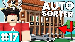 I Built An AUTO SORTER  Lumber Tycoon 2 Lets Play 17 [upl. by Velma]