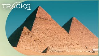 Everything You Didnt Know About The Great Pyramids Of Giza  TRACKS [upl. by Serrano]