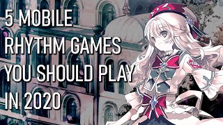 5 Mobile Rhythm Games You Should Play In 2020 [upl. by Esiouqrut734]