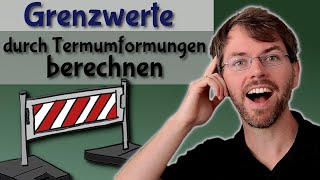 Limes  Grenzwert mit Termumformungen berechnen  Verhalten gegen Unendlich  mit Beispielen erklärt [upl. by Alomeda979]