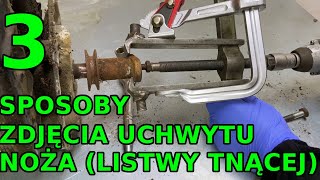 Jak zdjąć Piastę Noża uchwyt listwy tnącej  skuteczny demontaż 18sto letniej piasty [upl. by Arraeis481]