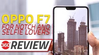 Oppo F7 Review  Camera Tests Specs Features Performance and More [upl. by Seko402]