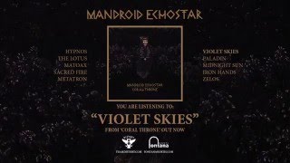 Mandroid Echostar  Coral Throne Official Full Album Stream [upl. by Trik92]