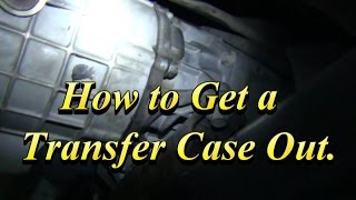 Transfer Case Remove Install Help [upl. by Aihsenal]