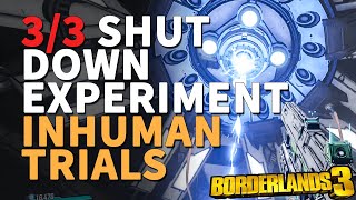 Shut Down Experiment Inhuman Trials Borderlands 3 [upl. by Carolee]