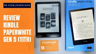 Review Máy đọc sách Kindle paperwhite 5 11th [upl. by Talmud]