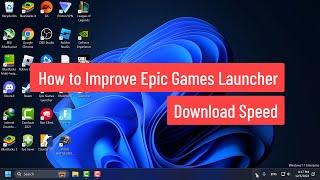 How to Improve Epic Games Launcher Download Speed 2024 [upl. by Elbys]