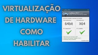 Como Habilitar a Virtualização de Hardware [upl. by Saito]