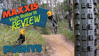 Maxxis High Roller III Review NEW TIRE  Pushys Online [upl. by Nahtnaoj]